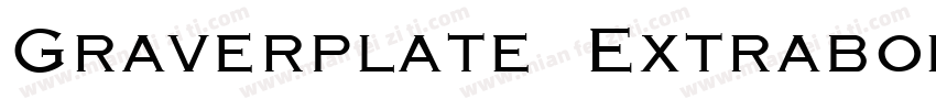 Graverplate Extrabold字体转换